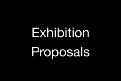 Exhibition Proposal